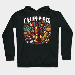 Cajun Vibes Crawfish Boil Crayfish Crawdaddy Hoodie